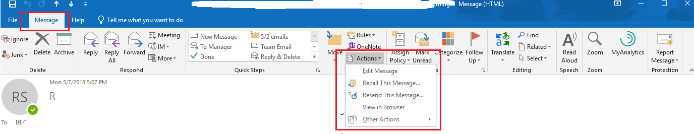 Actions Tab Missing/cannot Recall Messages - Microsoft Community