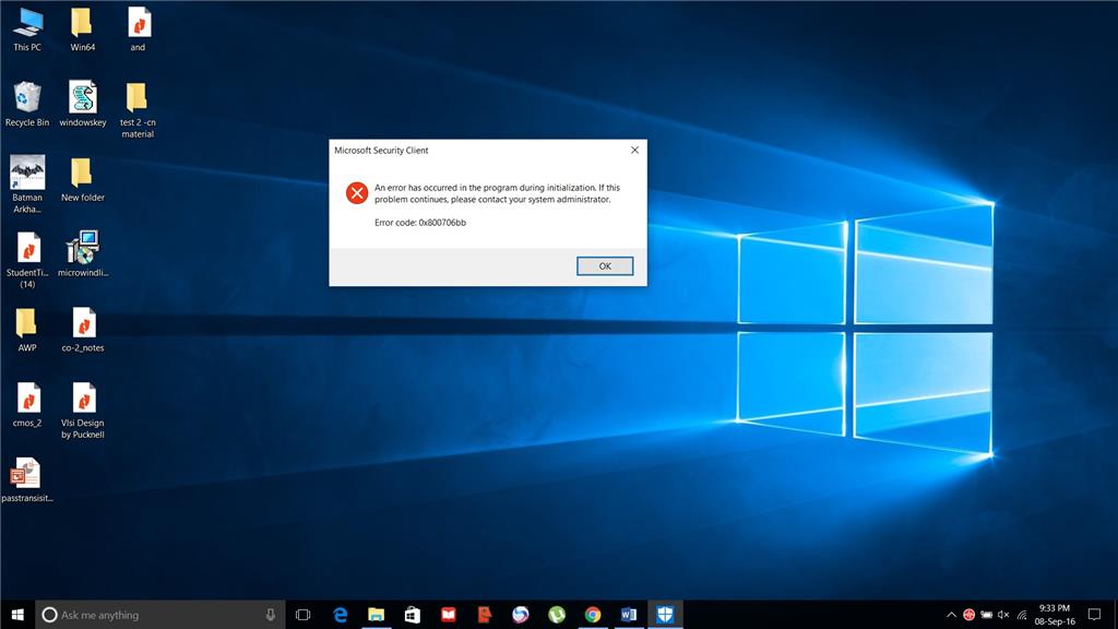 MICROSOFT SECURITY CLIENT ERROR. I Am Getting That After The Start Of ...