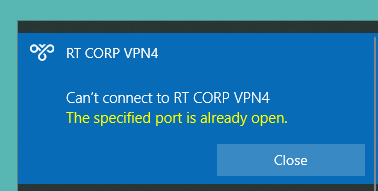 Microsoft Always On VPN Getting Error "The Specified Port Is Already ...