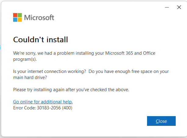 Office Deployment Tool (ODT) error 30183-2056 (400