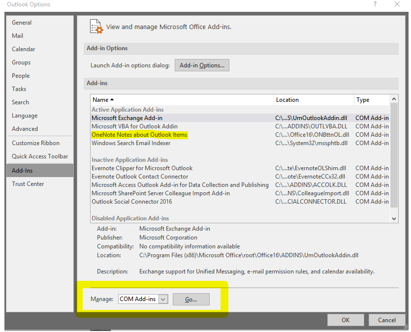 Office Outlook 2016 the send to OneNote feature stopped working in the