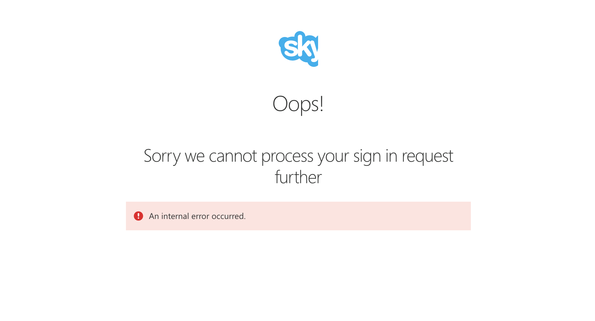 Cannot process the request. Sorry we were unable to log you in.