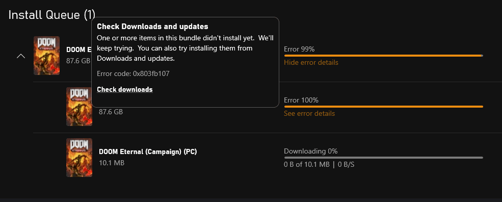 Installing A Game Stuck At 99% (error: 0x803FB107) | PC - Microsoft ...
