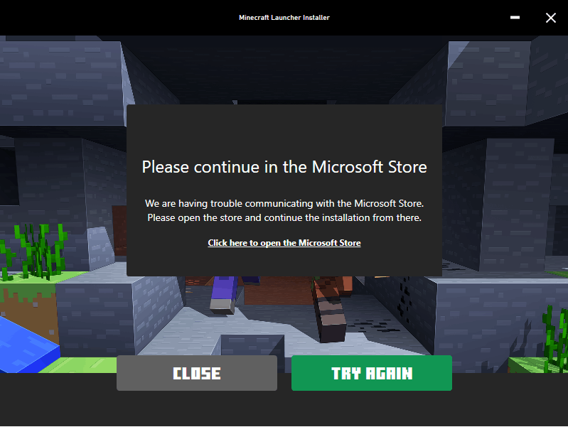 Minecraft Launcher won't install from Microsoft Store