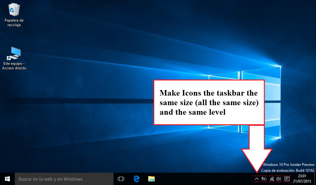 make-icons-desktop-taskbar-of-the-same-size-at-the-same-level