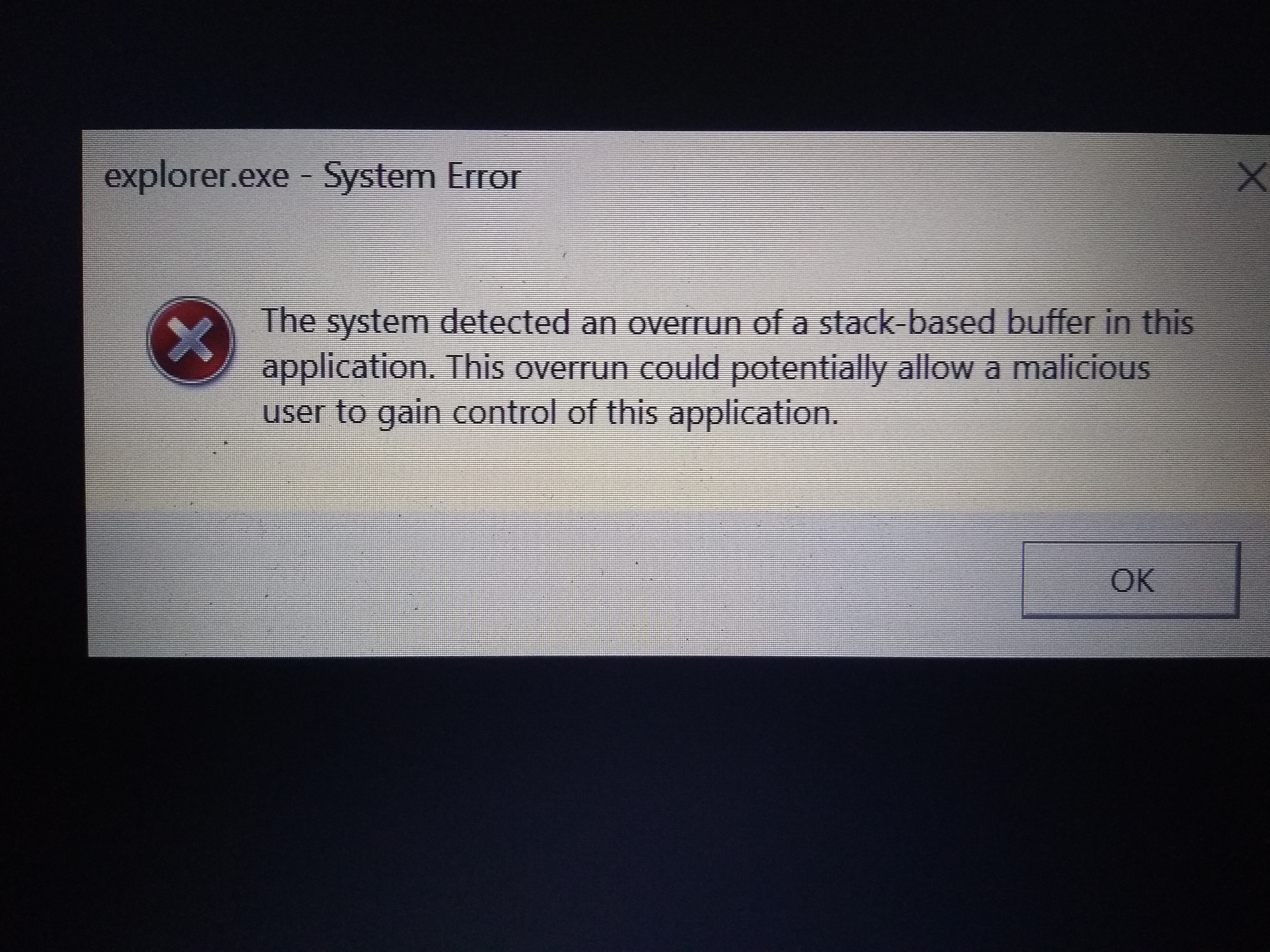 C application error. Система обнаружила переполнение буфера на основе стека. The System detected an overrun. Explorer.exe a Stack-Base Error.