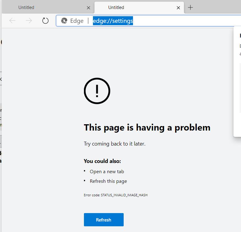 New Edge not working, Error code: STATUS_INVALID_IMAGE_HASH - Microsoft ...