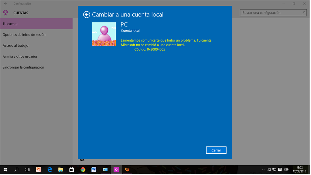 error en activar cuenta local y adminitrar y/o crear otras cuentas - Error Al Configurar Imagen De Cuenta Windows 10