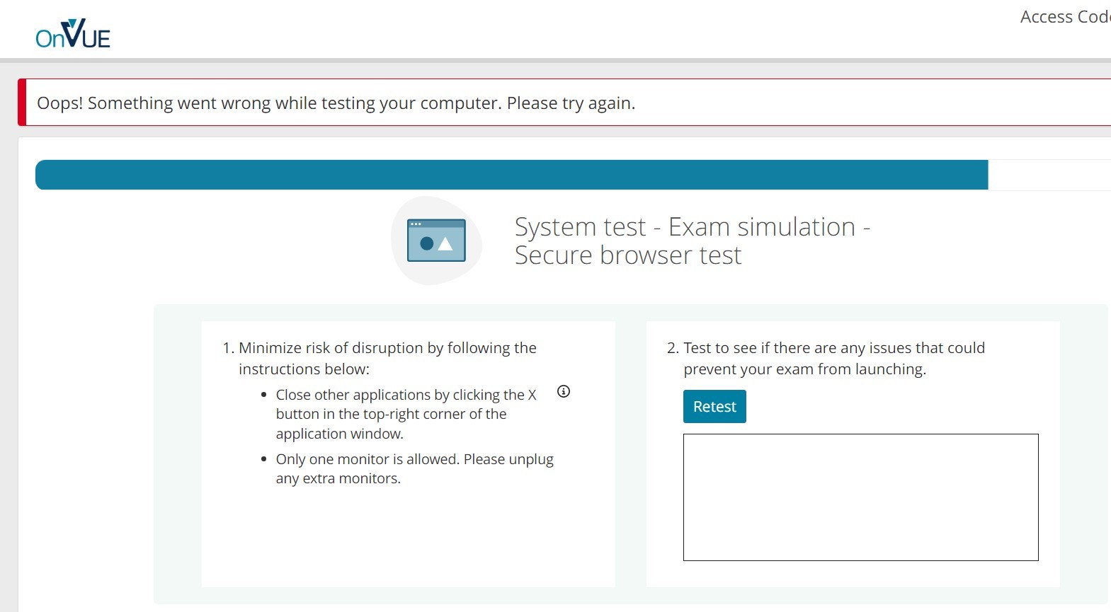 OnVUE. System Test, Launch Exam Simulation Fails During System Test As ...