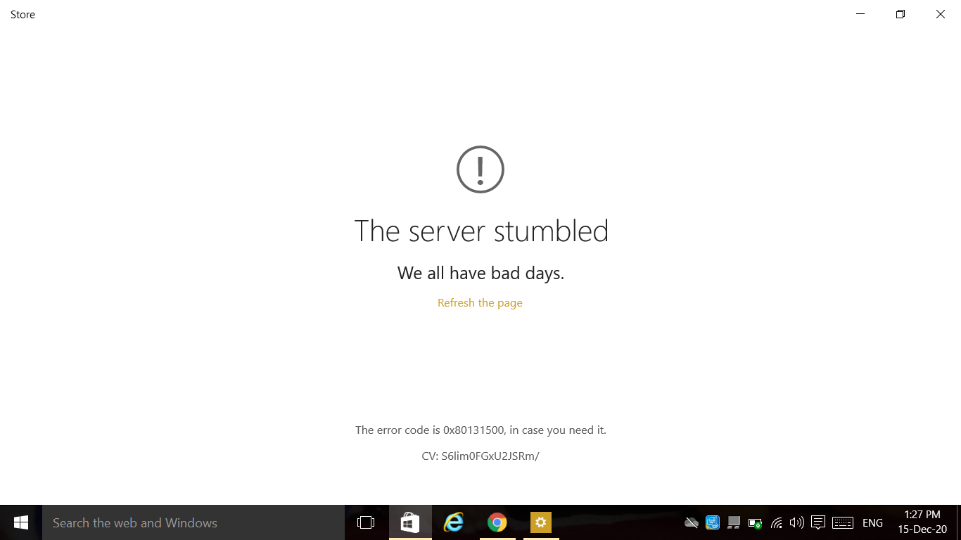 microsoft store error &lsquo;The Server Stumbled&rsquo; - Microsoft Community