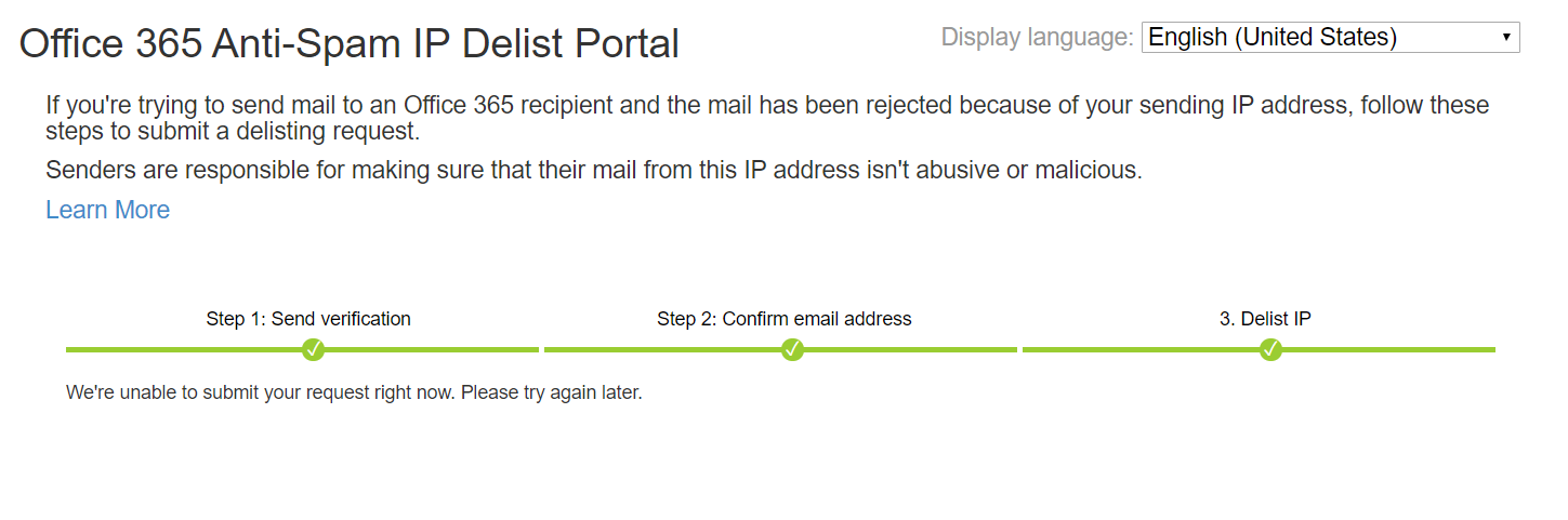 Office 365 Anti-Spam IP Delist Portal not working since - Microsoft  Community