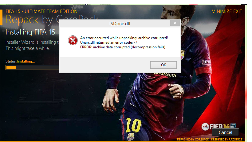 Unpack dll. Archive data corrupted. An Error occurred while Unpacking. An Error occurred during the installation of the game. Please reinstall the FIFA 23 PC.