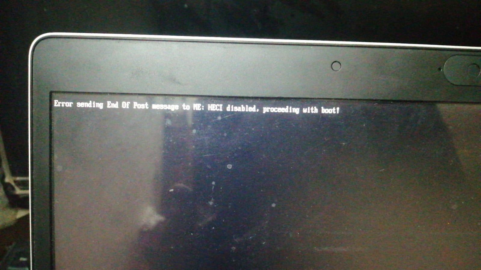Error sending end of post message to me heci disabled proceeding