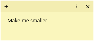 rig Undertrykke Etna Change font size in Sticky Notes (Win10, build 1607) - Microsoft Community