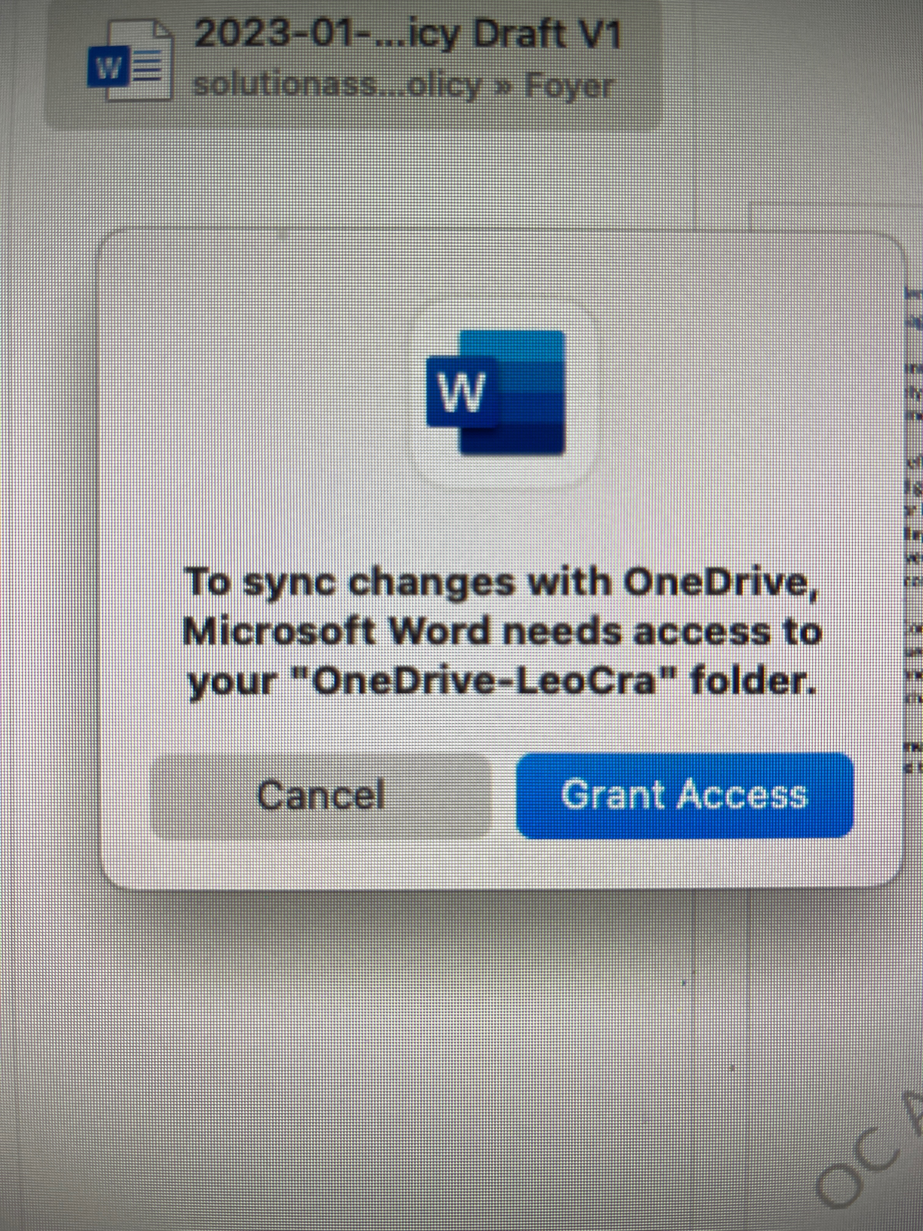 Why must I grant access to for Word to sync changes with Onedrive 