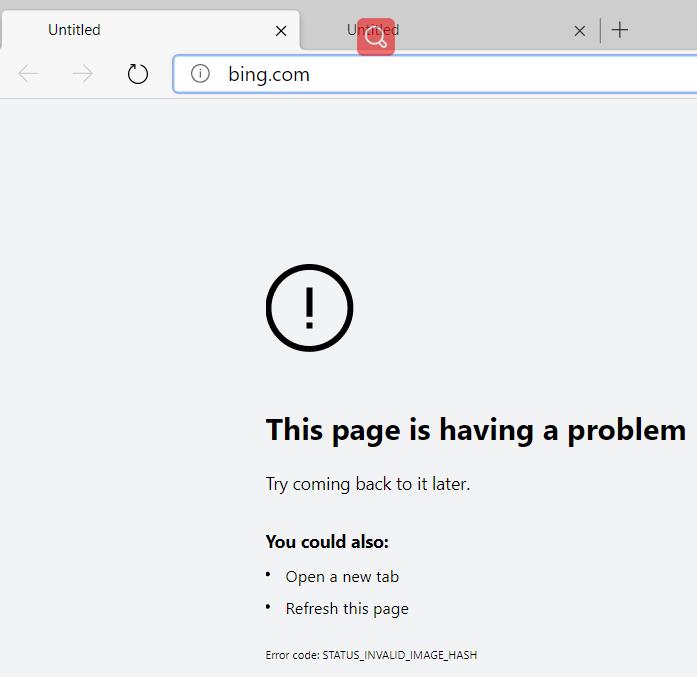 New Edge Not Working, Error Code: STATUS_INVALID_IMAGE_HASH - Microsoft ...