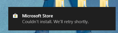 Microsoft Store Couldn T Install We Ll Retry Shortly Microsoft