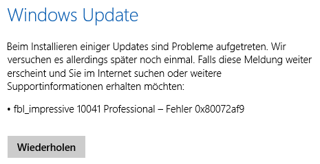 Update auf 10041 nur halbwegs erfolgreich - Fehler 0x80072af9 - Problemzusammenfassung