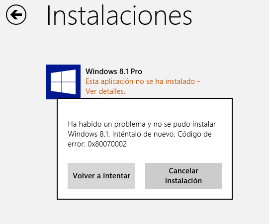 Error 0x80070002 Al Intentar Actualizar De Windows 8 A 81 Microsoft 8267