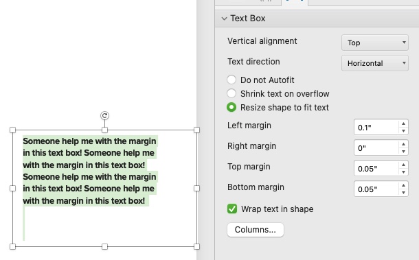 Get Rid Of Invisible Margin In Text Box Powerpoint Microsoft Community