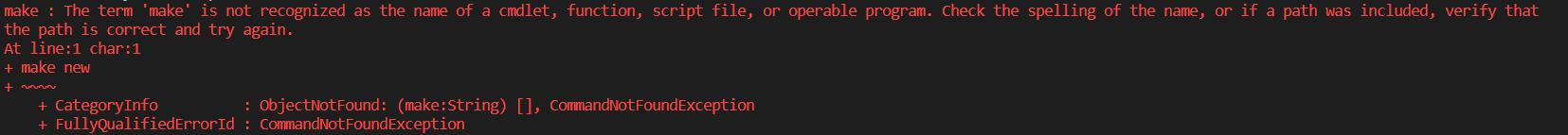 Powershell terminal in VS Code: make : The term 'make' - Microsoft