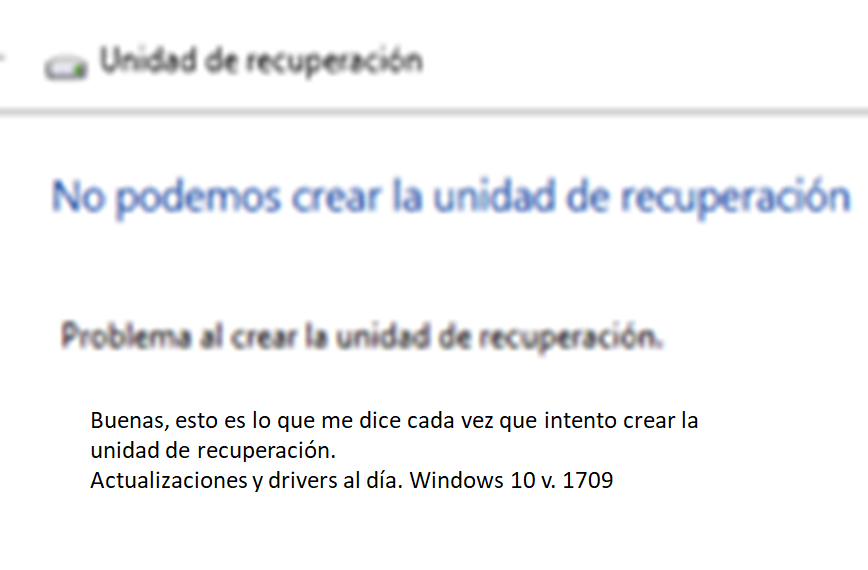 Windows 10 ≈ No Se Puede Crear Unidad De Recuperación Microsoft Community 7184