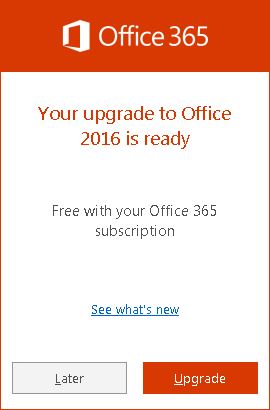 annoying desktop popup office 365 your upgrade to office 2016 is ready -  Microsoft Community