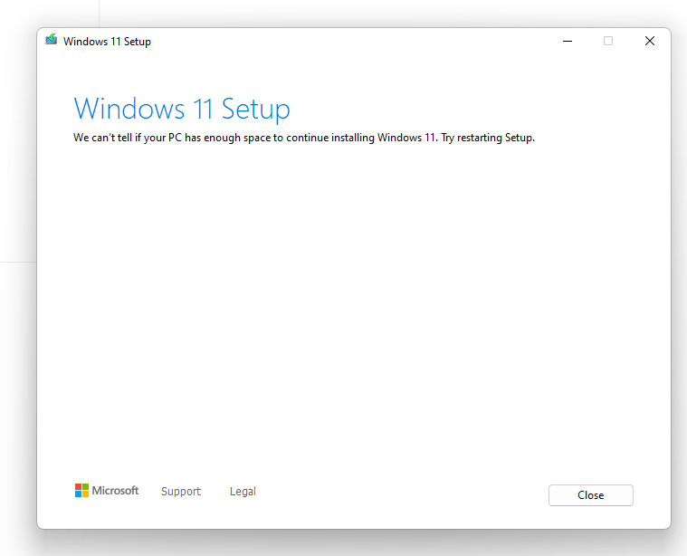 Windows 11 Installation We Can T Tell If Your Pc Has Enough Space To Microsoft Community