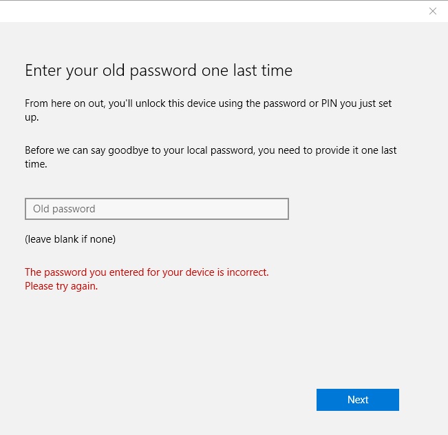 Enter Old Password One Last Time Not Recognizing My Old Microsoft Community