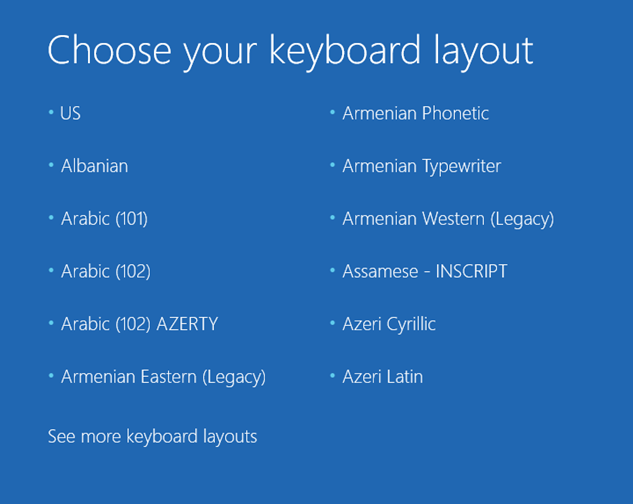 Windows Stuck On Choose Your Keyboard Layout Microsoft Community