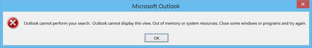 How to Fix Microsoft Outlook Error - Out of Memory or System Resources?