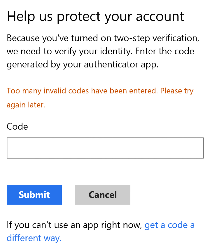 Authenticator App S Code Resulted Too Many Invalid Codes Have Microsoft Community