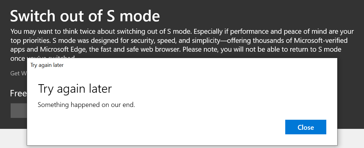 Can't download Windows 10 to switch out of S Mode - Microsoft