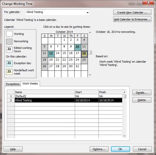 Trying to setup a weekend workday to use for a task calendar in MS ...