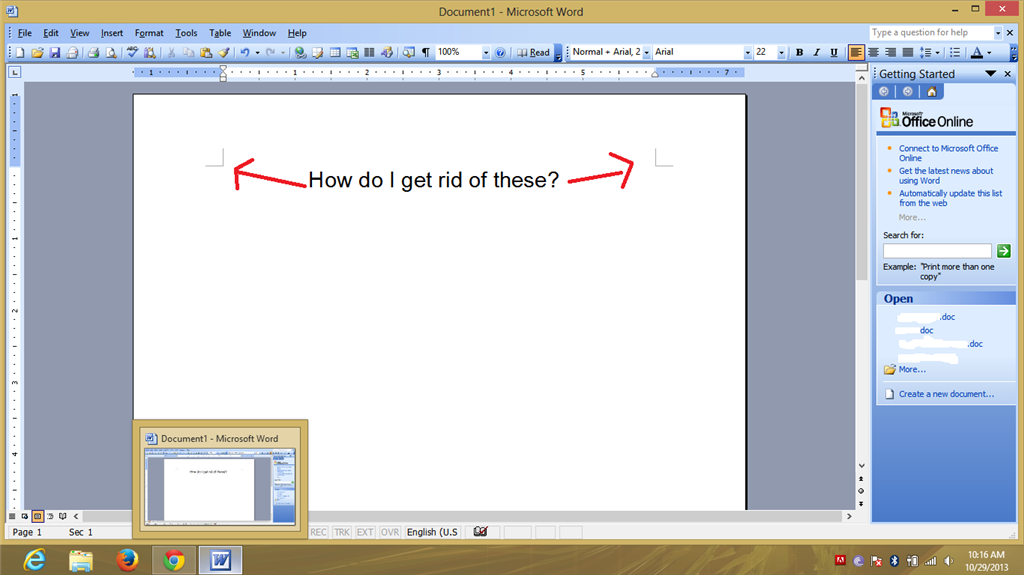 How do I get rid of the annoying angle marks on word 2003? - Microsoft