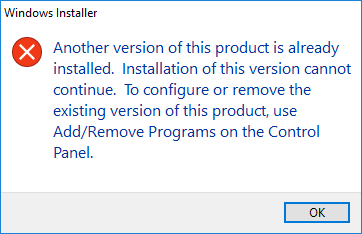 Another version of this product is already installed