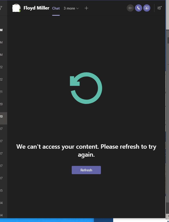 Teams Chat Not Working We Can T Access Your Content Microsoft Community