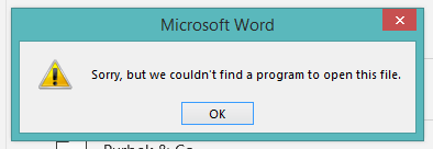Sorry But We Couldn T Find A Program To Open This File Microsoft Community
