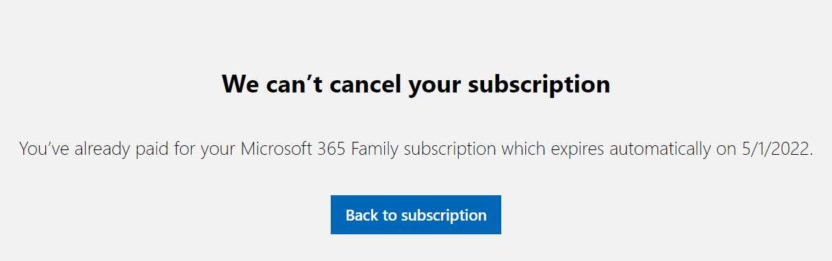 Why can't I cancel my Microsoft subscription?
