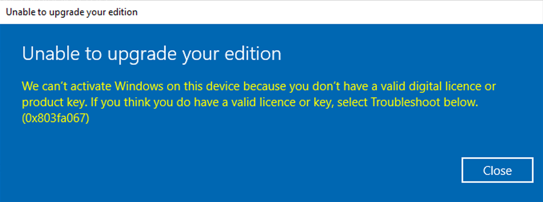 Почему нельзя активировать. Ошибка активации виндовс. Ошибка активации Windows 10. Не удается активировать виндовс. Ошибка активации 0x803fa067.