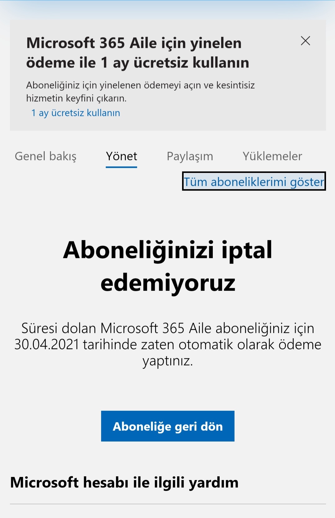 Microsoft Office 365 Deneme Sürümü Abonelik İptali - Microsoft Community