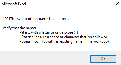 Vba 1004 Error Syntax For The Name Is Not Correct Microsoft Community