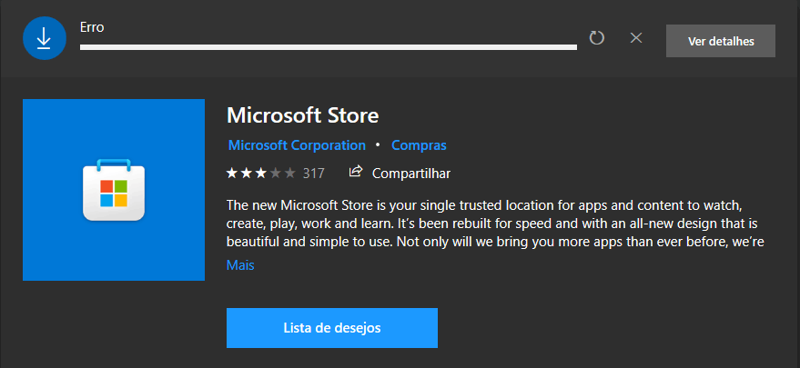 Erro na Windows Store não faz download de aplicativos e jogos - Microsoft  Community