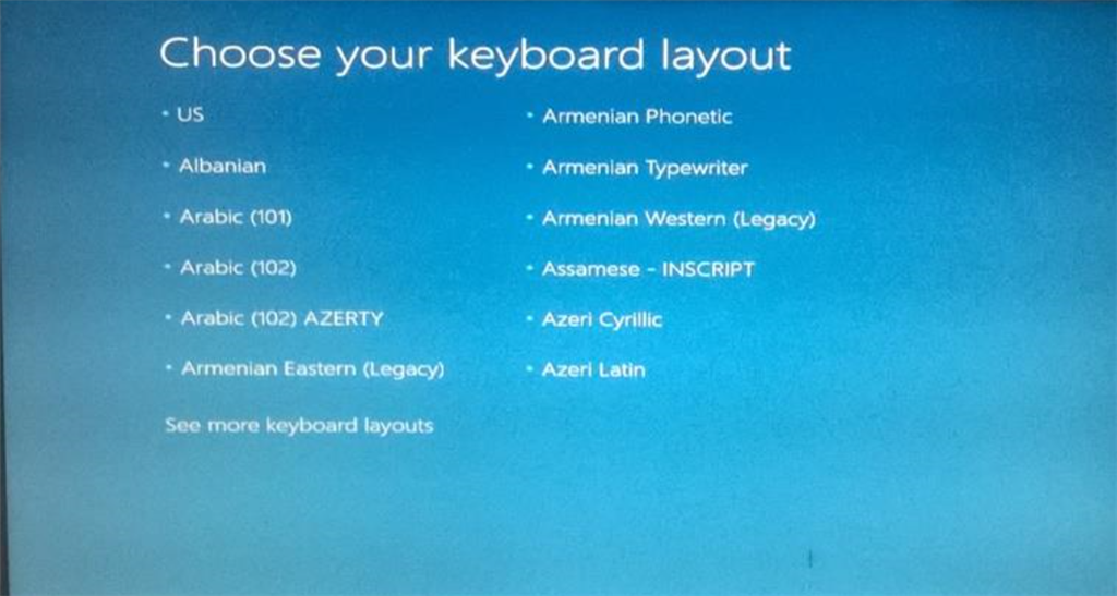 Stuck on choose your keyboard layout screen keyboard and microsoft