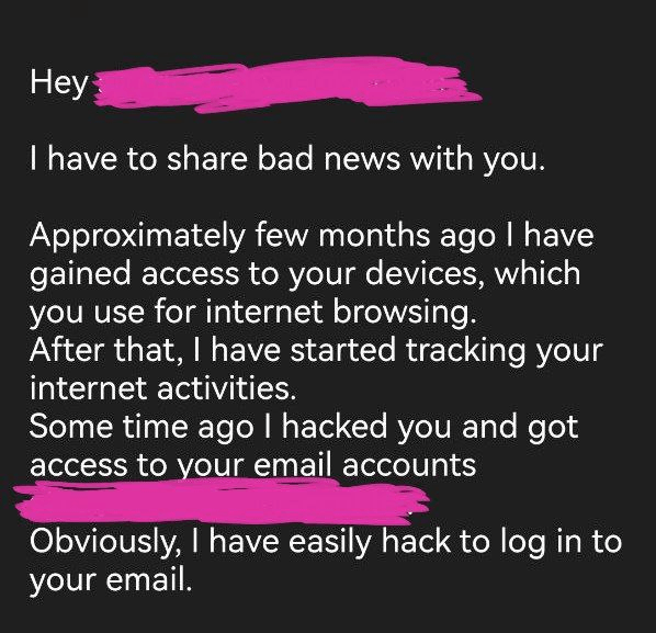 Did You Get an Email That Says You've Been Hacked?