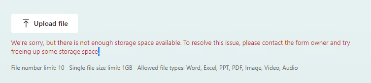 Microsoft Forms attachment error: not enough storage space - SharePoint  Stack Exchange