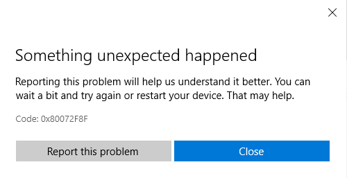 Microsoft Store Error 0x80072F8F - Microsoft Community