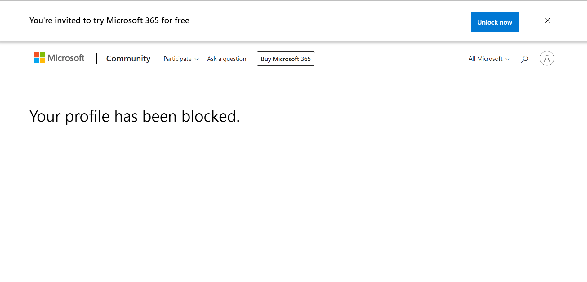 Your Profile Has Been Blocked. - Microsoft Community