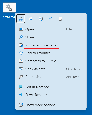 Windows 11 Pro. Right click .cmd file run as administrator missing 