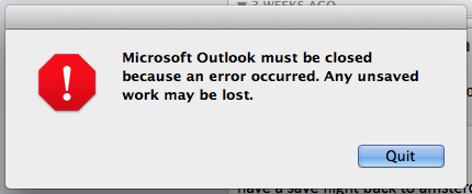 Outlook For Mac Microsoft Outlook Must Be Closed Because An Error Occurred